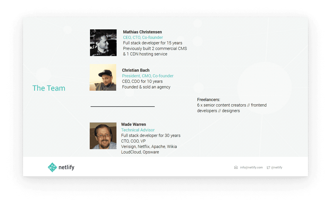WIDE The seed deck team slide highlighted Netlify’s deep domain expertise.